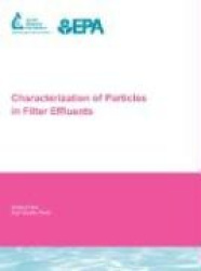 Characterization of Particles in Filter Effluents