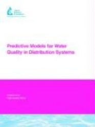 Predictive Models for Water Quality in Distribution Systems