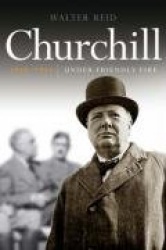Churchill 1940-1945: Under Friendly Fire