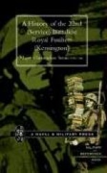 History of the 22nd (Service) Battalion, Royal Fusiliers (Kensington)