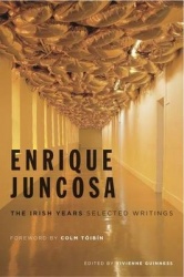Enrique Juncosa: The Irish Years