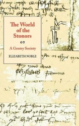 World of the Stonors - A Gentry Society