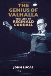 Genius of Valhalla - The Life of Reginald Goodall