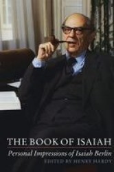 Book of Isaiah: Personal Impressions of Isaiah Isaiah Berlin