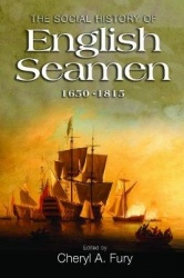 Social History of English Seamen, 1650-1815