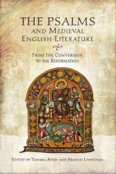 Psalms and Medieval English Literature - From the Conversion to the Reformation