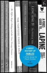 A Brief History of Fables - From Aesop to Flash Fiction
