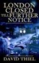 London Closed Till Further Notice