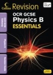 OCR Gateway Physics B - Revision Guide