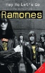 Hey Ho Lets Go - The Story of the Ramones