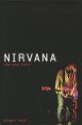 Nirvana: The True Story
