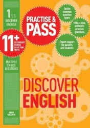 Practise&Pass 11+ Level One: Discover English