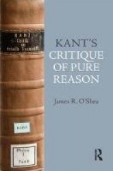 Kant's Critique of Pure Reason - An Introduction