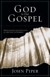 God is the Gospel - Meditations On God`S Love As The Gift Of Himself