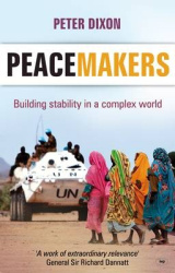 Peacemakers - Building Stability In A Complex World