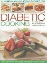 50 Healthy and Delicious Recipes for Diabetic Cooking