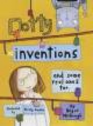 Dotty Inventions: And Some Real Ones Too