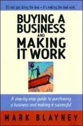 Buying A Business&Making It Work