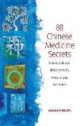 88 Secrets Of Chinese Medicine 2nd Edition
