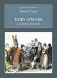 Rory O'More: A National Romance - Nonsuch Classics