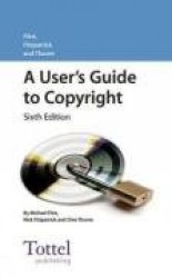User's Guide to Copyright: Sixth Edition
