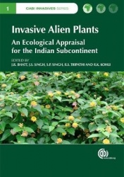 Invasive Alien Plants - An Ecological Appraisal for the Indian subcontinent