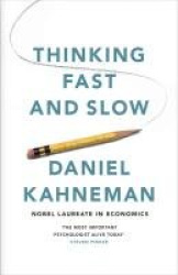 Thinking Fast and Slow
