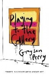 PLAYING TO THE GALLERY POSTCARDS