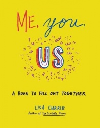 Me, You, Us - A Book to Fill Out Together