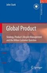 Global Product - Strategy, Product Lifecycle Management and the Billion Customer Question