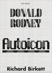 Donald Rodney - Autoicon