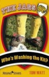 The Jags: Who's Washing the Kit?
