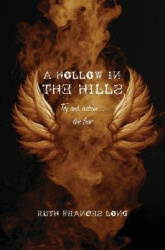 A Hollow in the Hills - Try to outrun the fear