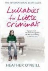 Lullabies for Little Criminals