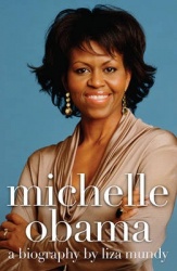 Michelle Obama - A Biography