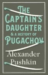 The The Captain's Daughter and A History of Pugachov