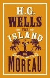 The Island of Dr Moreau - Annotated Edition (Alma Classics Evergreens)