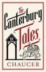 The Canterbury Tales: Fully Annotated Edition - Annotated Edition: 3,000 notes and 30 pages extra material