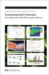Environmental Forensics - Proceedings of the 2009 INEF Annual Conference