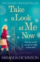 Take a Look at Me Now