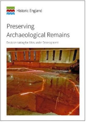 Preserving Archaeological Remains - Decision-taking for Sites Under Development