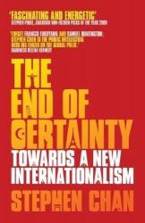 The End of Certainty - Towards a New Internationalism