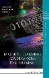 MACHINE LEARNING FOR FINANCIAL ENGINEERING