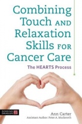 Combining Touch and Relaxation Skills for Cancer Care - The HEARTS Process
