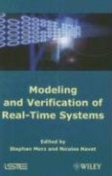 Modeling and Verification of Real-time Systems - Formalisms and Software Tools