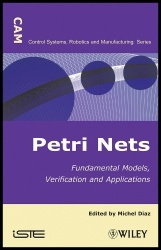 Petri Nets - Fundamental Models, Verification and Applications
