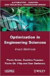 Optimization in Engineering Sciences - Exact Methods