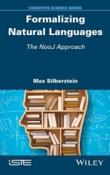 Formalizing Natural Languages - The NooJ Approach