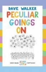 Peculiar Goings On - Even More Dave Walker Guide to the Church Cartoons