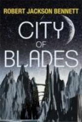 City of Blades - The Divine Cities Book 2